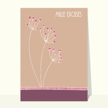 Mille excuses et dessin de fleurs cartes d'excuse