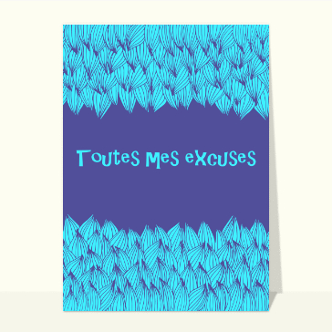 Mes excuses sur fond bleu