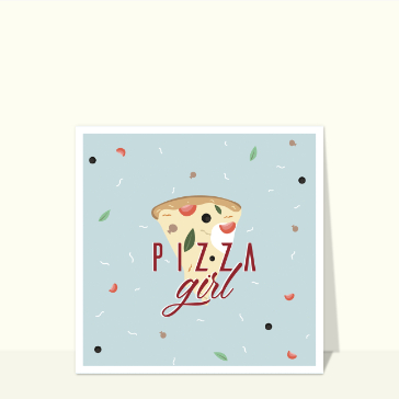 carte d'invitation divers : Pizza girl