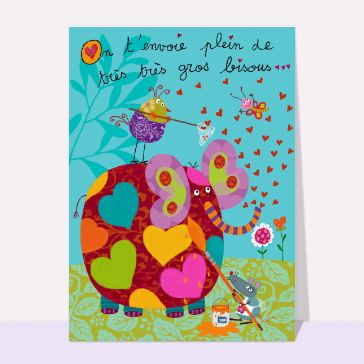 Plein de gros bisous et éléphant