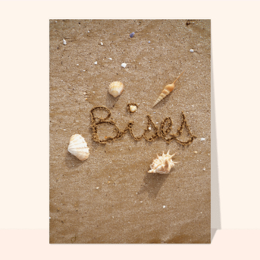 carte pour dire bonjour : Bises dans le sable