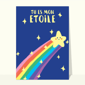 Tu es mon étoile