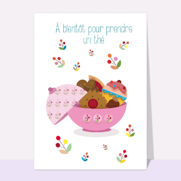 A bientôt pour prendre un thé