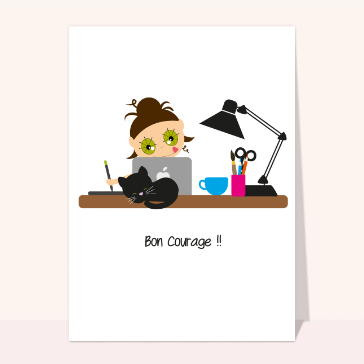 carte pour dire bonjour : Bon courage