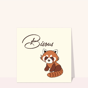 carte pour dire bonjour : Bisous petit panda roux