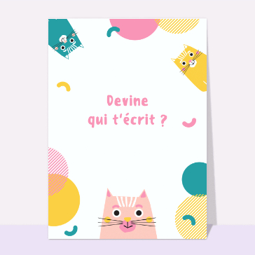 Devine qui t`écrit et les chats