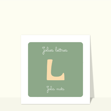 Jolie lettre L et Jolis mots