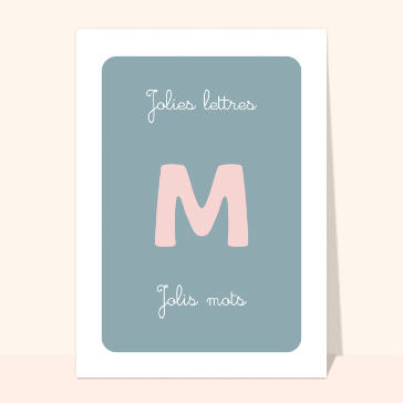 Carte Jolie lettre M et Jolis mots