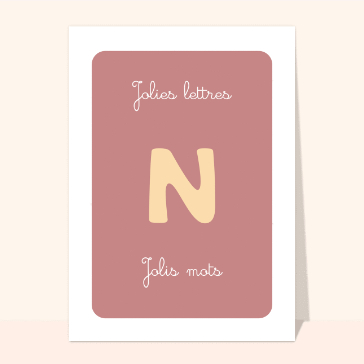 Carte Jolie lettre N et Jolis mots