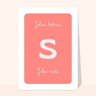 Carte Jolie lettre S et Jolis mots