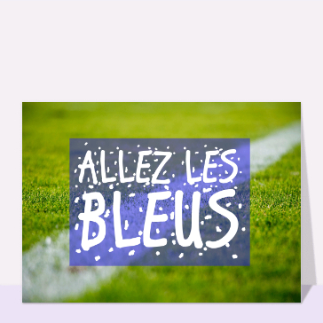 Carte postale allez les bleus sur un terrain