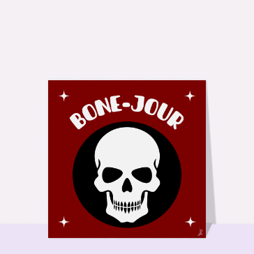 Bone-Jour : Crâne Amusant pour Halloween