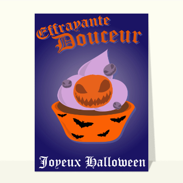 carte halloween : Effrayante douceur pour Halloween