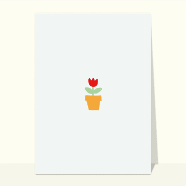 Carte d'avril et du printemps : Une fleur un printemps
