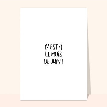 C'est le mois de juin
