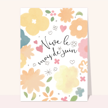 Vive le mois de juin au milieu des fleurs