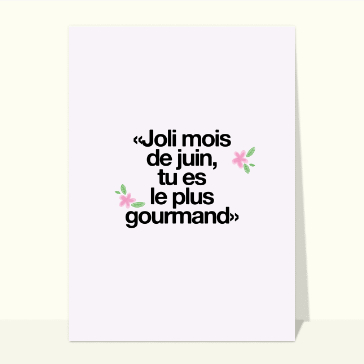 Juin le plus gourmand