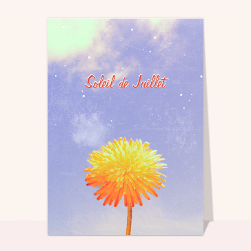 Carte postale de Juillet et d'été : Fleur ensoleillée de Juillet