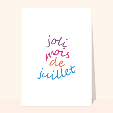Joli mois de juillet