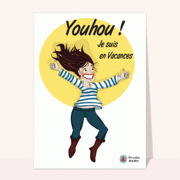 Youhou Je suis en vacances