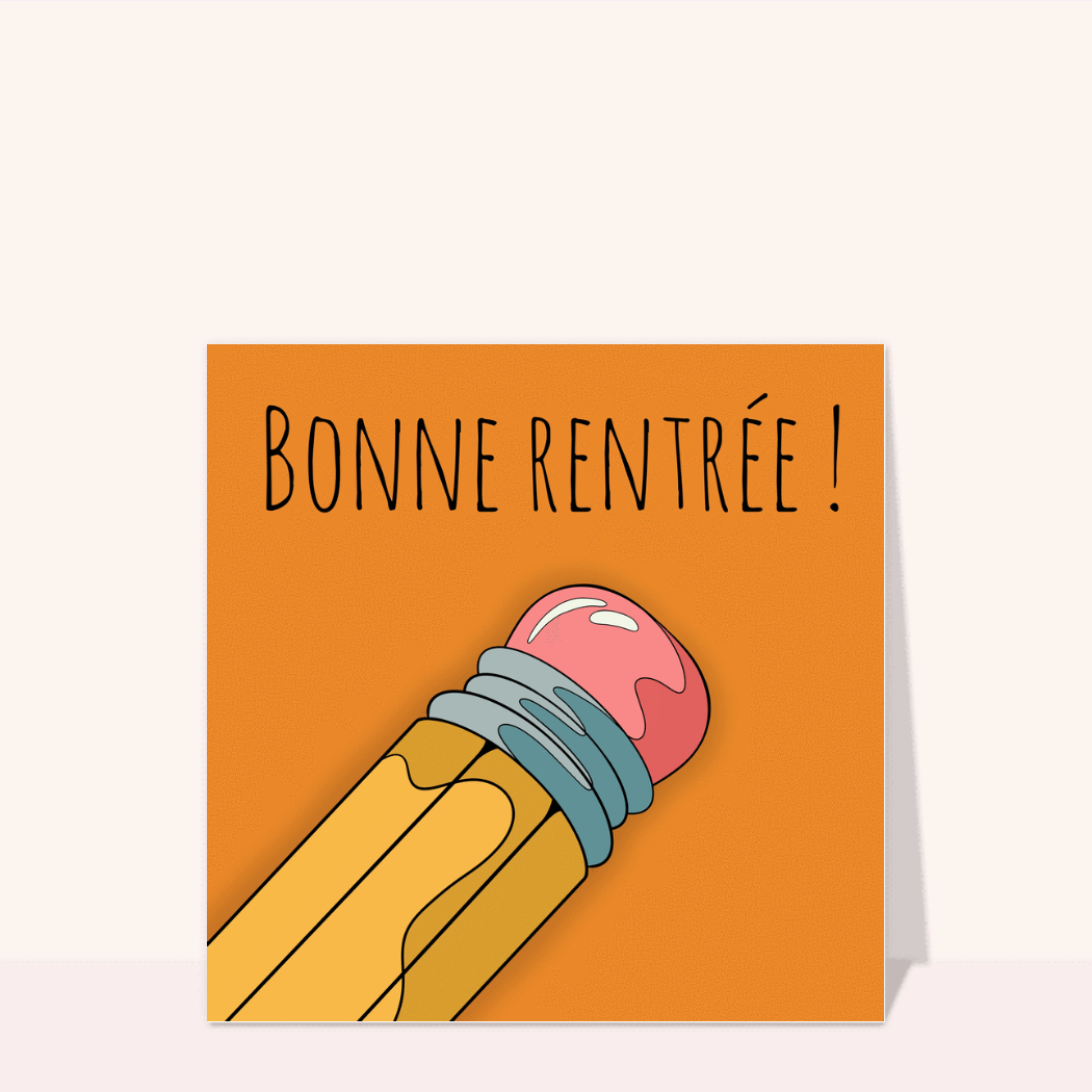 Bonne rentrée avec un crayon coloré - envoi rapide