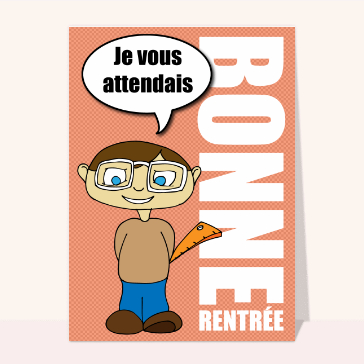 Le maître qui attend ses élèves