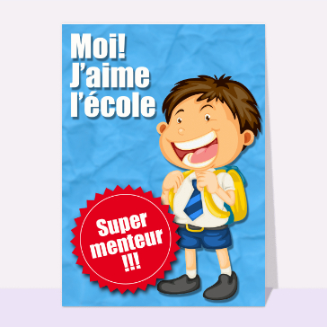 Moi j'aime l'école