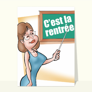 C'est la rentrée maîtresse