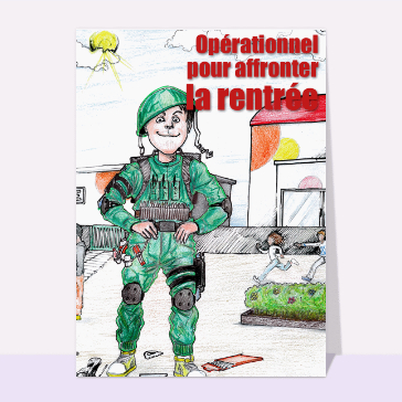 Opérationnel pour affronter la rentrée
