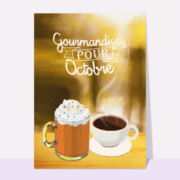 Gourmandises pour Octobre