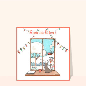 Bonnes fêtes par la fenêtre