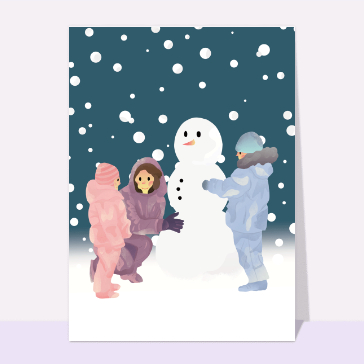 Carte de Février et d'hiver : Bonhomme de neige et les enfants