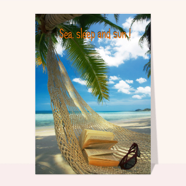 Sea, sleep and sun