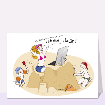 Carte Cet été je bosse sur la plage