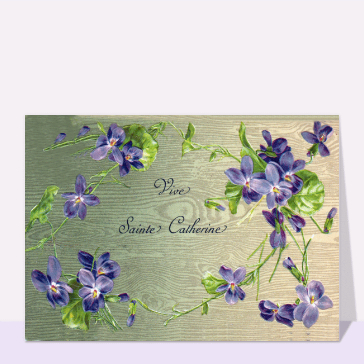Sainte Catherine : Sainte Catherine et violettes
