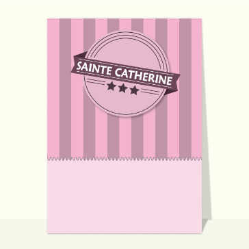 Sainte Catherine : Sainte Catherine retro
