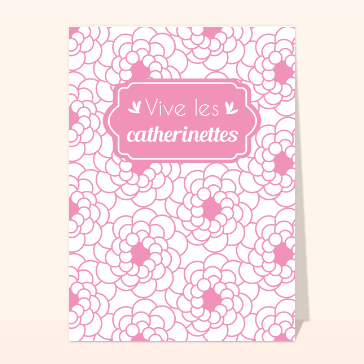 Vive les Catherinettes toutes roses