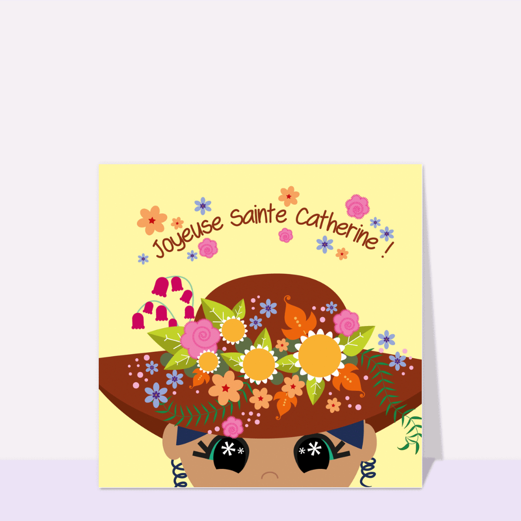 Carte Sainte Catherine Chapeau Fleuri Pour Une Sainte Catherine Merci