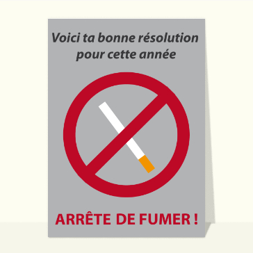 Ta bonne résolution: ne plus fumer