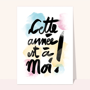 Cette année est à moi