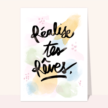 Réalise tes rêves