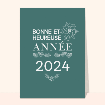 carte de voeux 2023 avec des fleurs : Bonne et heureuse année