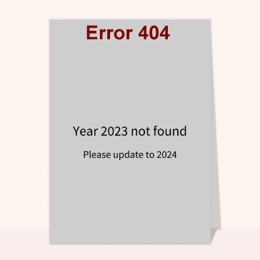 carte de voeux 2023 pour geek : Erreur 404 année non trouvée