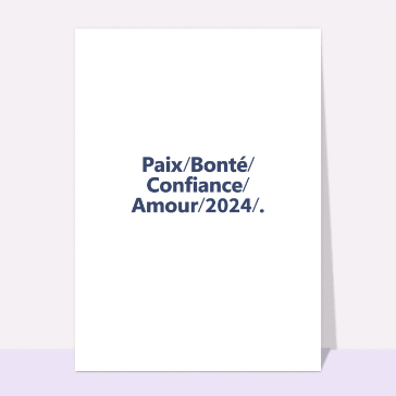Paix Bonté Confiance et Amour cartes de voeux 2023 et messages de paix