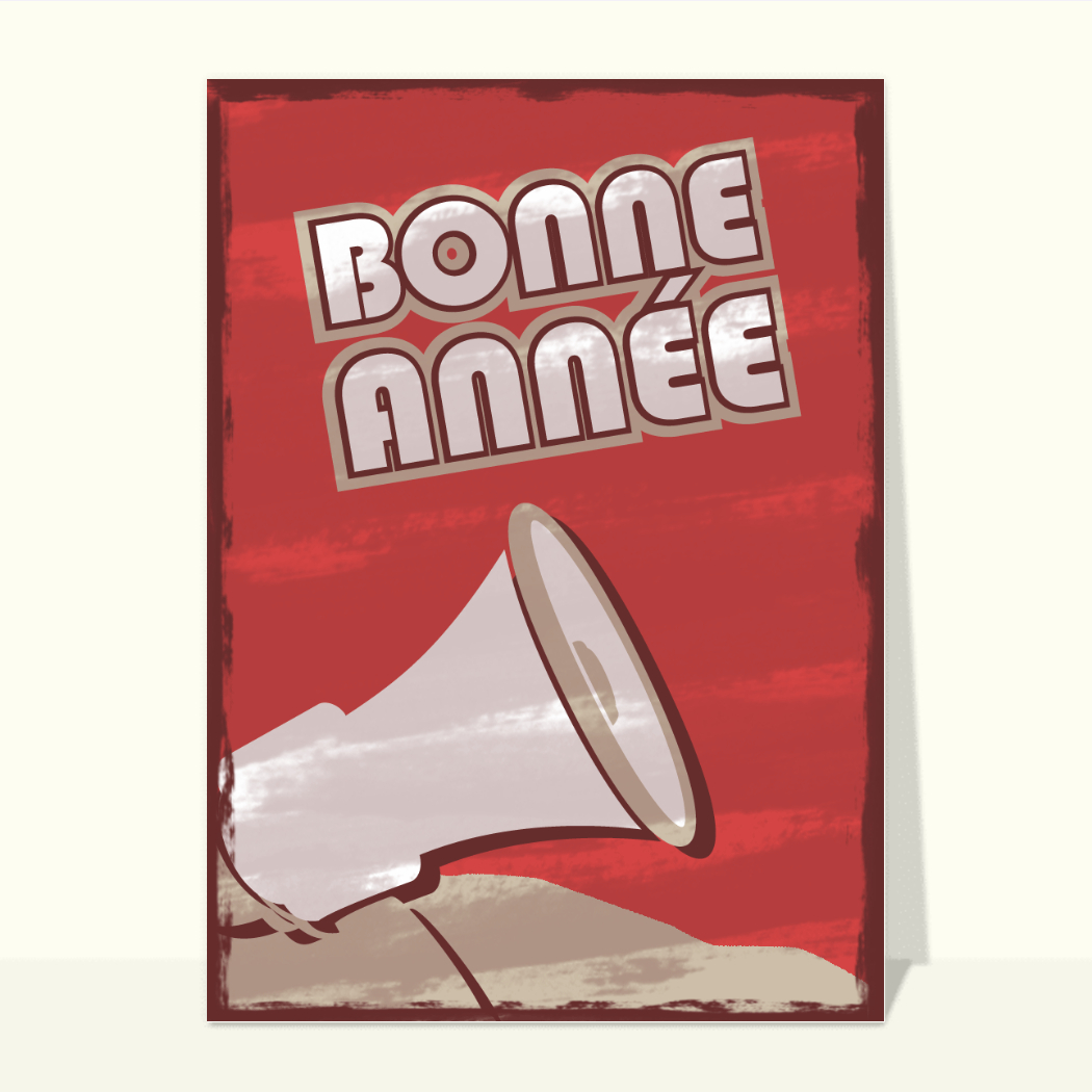 Carte Bonne Année 2025 Au Mégaphone Envoyer une vraie Carte De Voeux