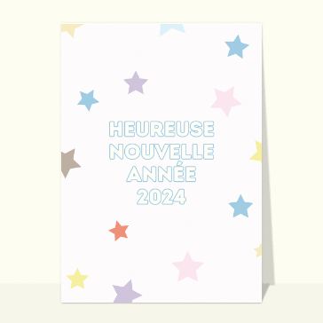 Carte de voeux humour 2024 : Heureuse nouvelle année 2024 étoiles multicolores