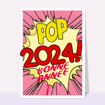 Carte de voeux originale pour 2024 : bonne année 2024 pop art rouge