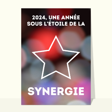 Carte de voeux entreprise originale 2024 : Sous l`étoile de la synergie en 2024