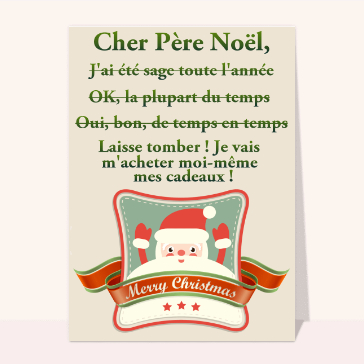 Cher Père Noel j'ai été sage
