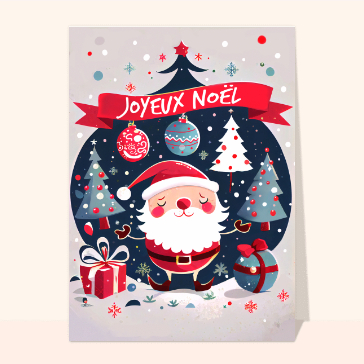 Noël : Joyeux Noël papa Noël